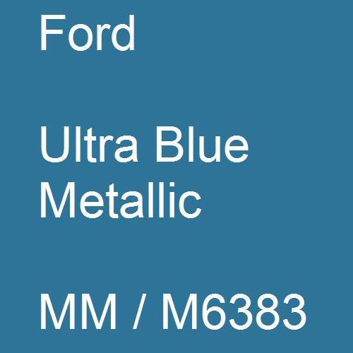 Ford, Ultra Blue Metallic, MM / M6383.